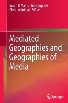 portada Mediated Geographies and Geographies of Media (en Inglés)