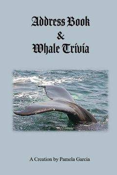 portada Address Book & Whale Trivia (in English)