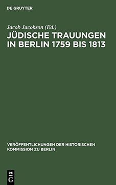 portada Jüdische Trauungen in Berlin 1759 bis 1813 (en Alemán)