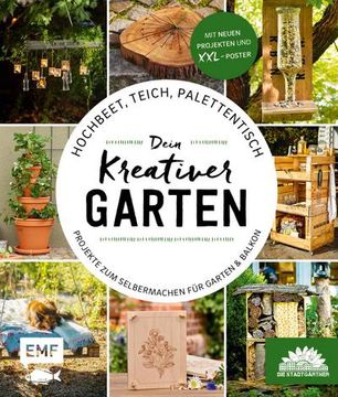 portada Hochbeet, Teich, Palettentisch - Projekte zum Selbermachen für Garten & Balkon (en Alemán)