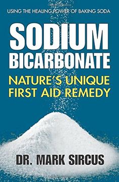 portada Sodium Bicarbonate: Nature's Unique First aid Remedy (en Inglés)