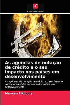 portada As Agências de Notação de Crédito e o seu Impacto nos Países em Desenvolvimento (en Portugués)