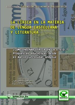 portada La Lírica en la Materia de Lengua Castellana y Literatura: ¿Cómo Enseñar Lírica en la ESO? (in Spanish)