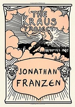 portada The Kraus Project: Essays by Karl Kraus (in English)