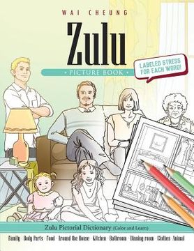 portada Zulu Picture Book: Zulu Pictorial Dictionary (Color and Learn) (en Inglés)
