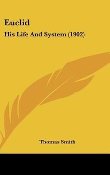 portada euclid: his life and system (1902) (en Inglés)