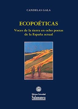 portada Ecopoéticas: Voces de la Tierra en Ocho Poetas de la España Actual