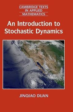 portada An Introduction to Stochastic Dynamics (Cambridge Texts in Applied Mathematics) (en Inglés)
