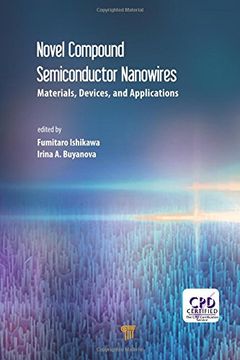 portada Novel Compound Semiconductor Nanowires: Materials, Devices, and Applications 