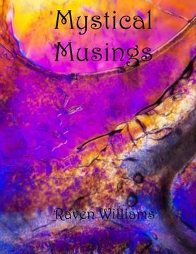 portada Mystical Musings: The Writings and Fractal Designs of Raven Williams