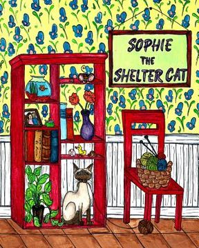 portada Sophie The Shelter Cat (en Inglés)