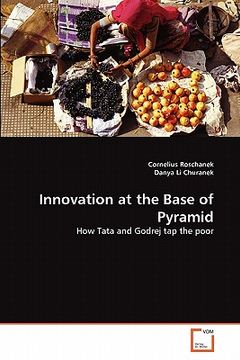 portada innovation at the base of pyramid (en Inglés)