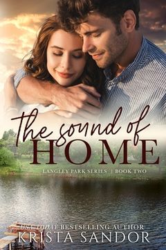 portada The Sound of Home: Langley Park Series (en Inglés)