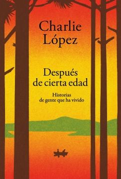 portada DESPUES DE CIERTA EDAD (in Spanish)