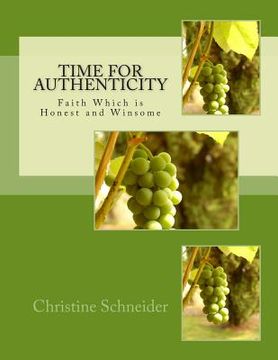 portada Time For Authenticity: Will the Real Christian Please Stand Up (en Inglés)
