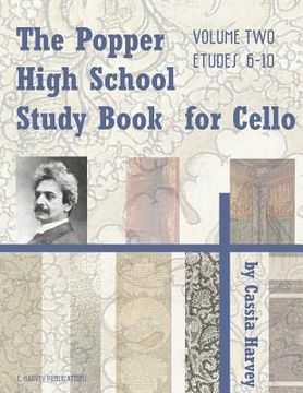 portada The Popper High School Study Book for Cello, Volume Two (en Inglés)