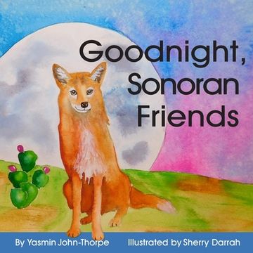 portada Goodnight Sonoran Friends (en Inglés)