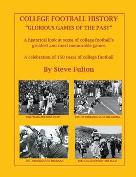 portada College Football History "Glorious Games of the Past" (en Inglés)