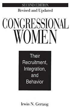 portada Congressional Women: Their Recruitment, Integration, and Behavior, 2nd Edition (in English)