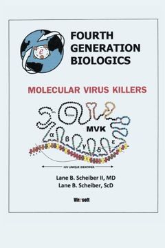 portada Fourth Generation Biologics: Molecular Virus Killers (en Inglés)