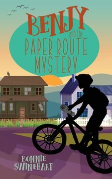 portada Benjy and the Paper Route Mystery (en Inglés)