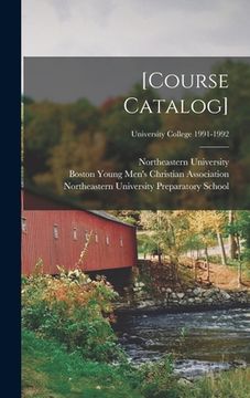 portada [Course Catalog]; University College 1991-1992 (en Inglés)