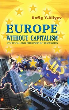 portada Europe Without Capitalism: Political and Philosophic Thoughts (en Inglés)