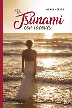 portada Un Tsunami con Tacones (in Spanish)