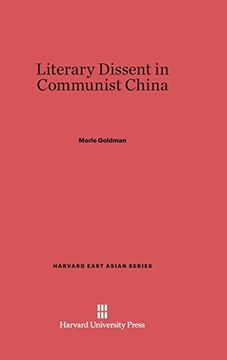 portada Literary Dissent in Communist China (Harvard East Asian) (in English)
