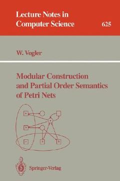 portada modular construction and partial order semantics of petri nets (en Inglés)