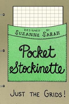 portada Pocket Stockinette: Just the Grids (en Inglés)