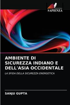 portada Ambiente Di Sicurezza Indiano E Dell'asia Occidentale (in Italian)