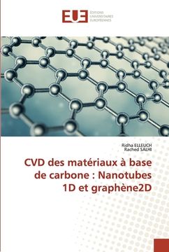 portada CVD des matériaux à base de carbone: Nanotubes 1D et graphène2D