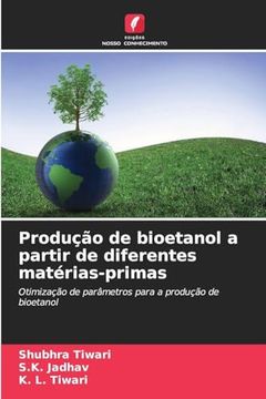 portada Produção de Bioetanol a Partir de Diferentes Matérias-Primas (en Portugués)