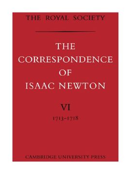 portada The Correspondence of Isaac Newton: Volume 6 (The Correspondence of Isaac Newton 7 Volume Paperback Set) (in English)