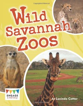 portada Wild Savannah Zoos (Engage Literacy Lime) (in English)