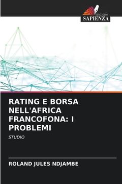 portada Rating E Borsa Nell'africa Francofona: I Problemi (in Italian)