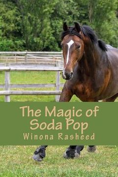 portada The Magic of Soda Pop (en Inglés)