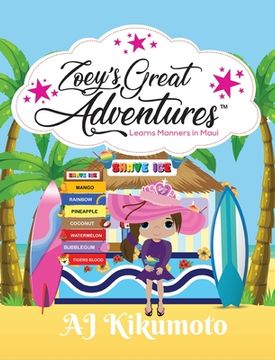 portada Zoey'S Great Adventures - Learns Manners in Maui: Hawaiian Language Book for Kids (in English)