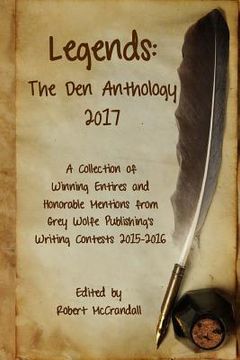portada Legends: The Den Anthology: 2017 (in English)