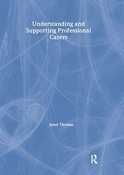 portada Understanding and Supporting Professional Carers (en Inglés)