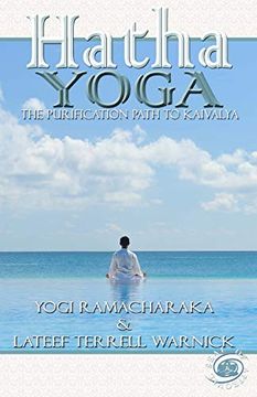 portada Hatha Yoga: The Purification Path to Kaivalya: Volume 3 (en Inglés)