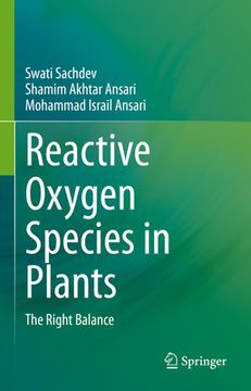 portada Reactive Oxygen Species in Plants: The Right Balance (en Inglés)