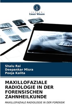 portada Maxillofaziale Radiologie in Der Forensischen Zahnheilkunde