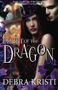 portada Plight of the Dragon (Age of the Hybrid) (Volume 3)