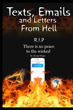 portada Texts,Emails and Letters From Hell: R.I.P. There is no peace to the wicked