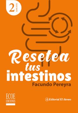 portada Resetea tus intestinos (in Spanish)