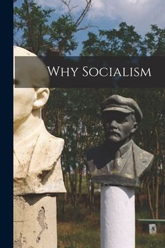 portada Why Socialism (in English)