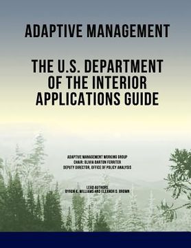 portada Adaptive Management: The U.S. Department of the Interior Applications Guide (en Inglés)