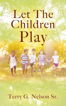 portada Let The Children Play (en Inglés)